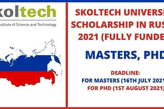 Skoltech University Scholarship in Russia 2021