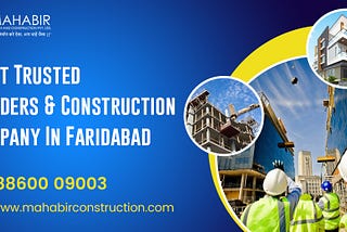 Construction Company in Faridabad