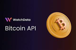 The Bitcoin Blockchain API