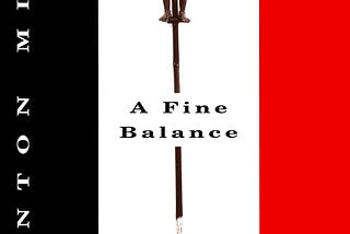 .02.21 — A Fine Balance, Rohinton Mistry