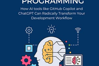 Check out this book, PAIR Programming. It’s about using ChatGPT and CoPilot to write software. A bit different than the title suggests.