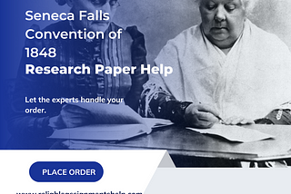 Seneca Falls Convention of 1848 Research Paper Help