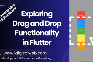 Exploring Drag And Drop Functionality In Flutter