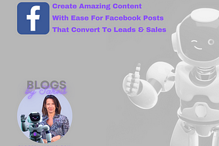 How To Save Time & Create Facebook Posts That Convert with AI