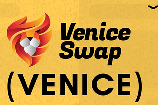 Introducing VENICE SWAP — A One-Stop Experience Exchange and Swap