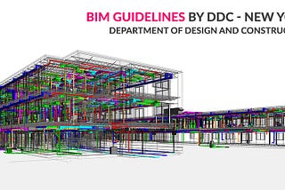 BIM Guidelines by DDC-NY