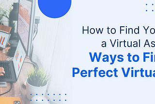 How to Find Your Niche as a Virtual Assistant: Ways to Find Your Perfect Virtual Position