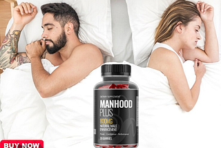 Manhood Plus Gummies UK Where To Buy