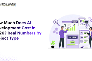 AI Development Cost in 2026: Real Pricing by Project Type