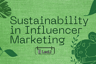 Greenfluence’ guide, exploring the synergy between influencers and sustainable marketing practices.