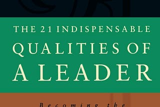 21 Indispensable Qualities of A Leader — Quality # 1: Be A Piece of the Rock