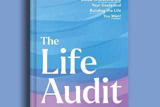 The Life Audit Cover Reveal!