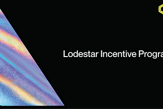 The Lodestar User Incentive Program: List of Winners & Dispute Period