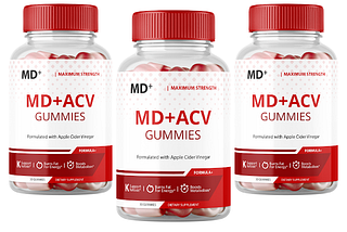 MD+ ACV Gummies UK & IE- Natural Ingredients, Work, Benefits & Cost