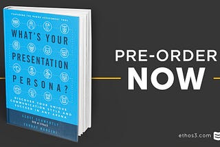 What’s Your Presentation Persona: My New Book and Bonuses