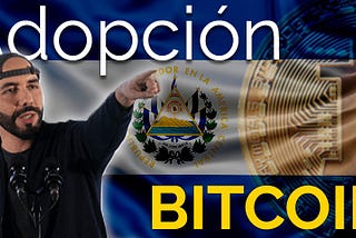 Análisis | Adopción de Bitcoin en El Salvador