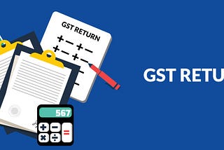 Types of GST Returns and Due Dates — Kanakkupillai