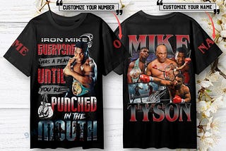 Unleash Your Inner Iron Mike: The “Everyone Has a Plan…” Personalized T-Shirt