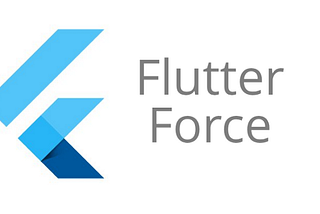 FlutterForce — #Week 160