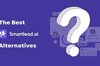 The Best Smartlead Alternatives