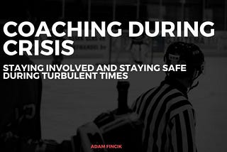 Coaching During the COVID Crisis