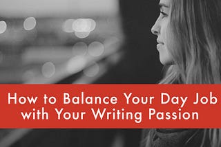 How to Write While Working Full Time