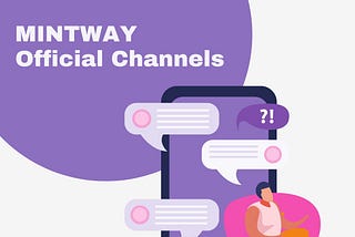 📩 Welcome to MintWay official channels!