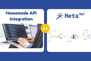 Homemade API vs Meta API