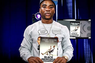 Why Charlamagne’s Black Privilege is The Best Book I Read This Year