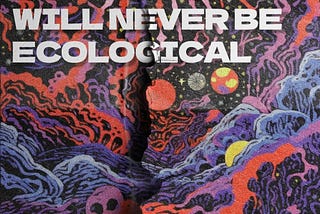 Eco-Fascism Will NEVER Be Ecological