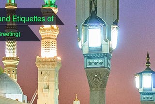 Etiquettes of Greeting