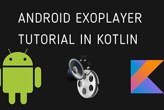 Android Video Playback: A Comprehensive Guide with ExoPlayer2