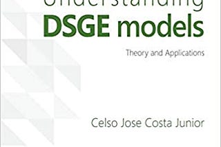 READ/DOWNLOAD=- Understanding DSGE Models: Theory and Applications FULL BOOK PDF & FULL AUDIOBOOK