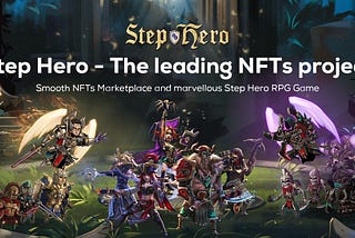 NFT-Starter and Step Hero are official in the partnership