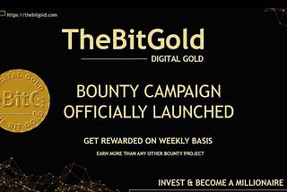 BitGold is a platform that launches digital gold