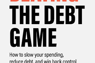 4 Pillars' podcast: Beating the Debt Game