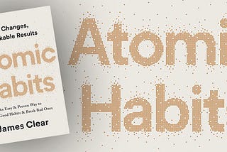 Atomic Habits(Summary)