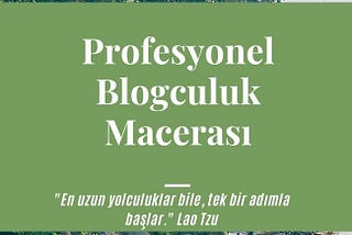 Profesyonel Blogculuk Yapmak İçin 3 Neden? (Amatör Blogculuktan Profesyonelliğe Geçiş)