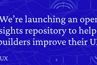 Help OpenUX provide open source UX insights for the whole web3 ecosystem