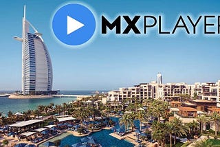 How To Watch MX Player in UAE [July 2024]