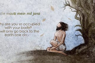 Kya Tan Manjta re Kabir Poem Meaning