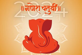 Ganesh Chaturthi : History, Significance and Mantra Recitation