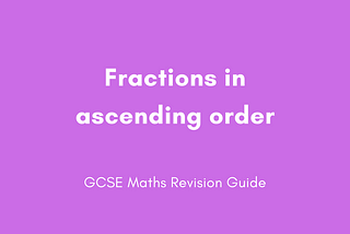 Fractions In Ascending Order