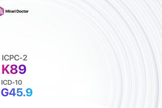 K89 Transient cerebral ischaemia (ICD-10:G45.9)