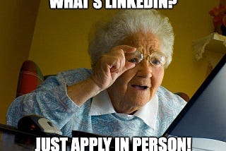 Boomer’s Outdated Advice to Navigating the Job Market