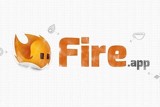 [筆記] Fire.app 101