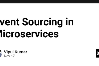 Event Sourcing in Microservices