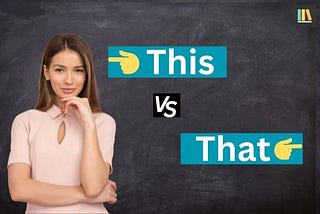 This vs That