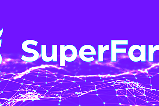 SuperFarm — A cross-chain DeFi protocol