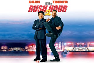 Why ‘Rush Hour 2’ Is My Favorite Childhood Movie